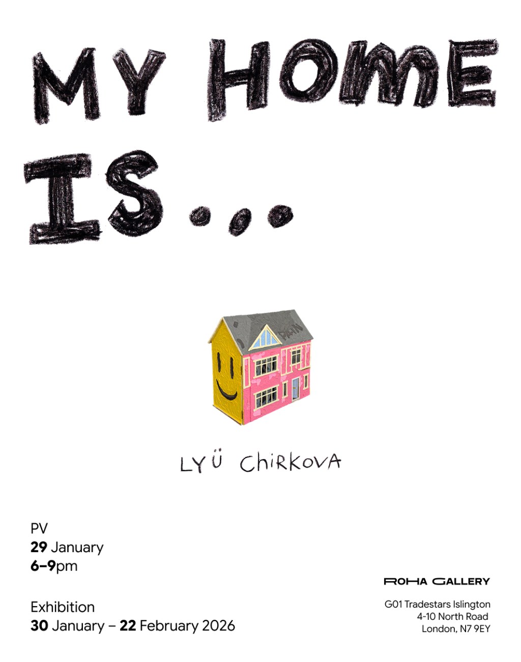 MY HOME IS…